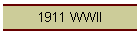 1911 WWII