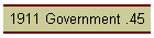 1911 Government .45