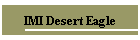 IMI Desert Eagle
