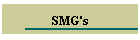 SMG's