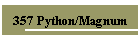 357 Python/Magnum