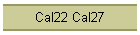 Cal22 Cal27