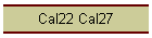 Cal22 Cal27