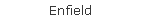 Enfield