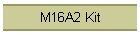 M16A2 Kit