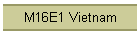 M16E1 Vietnam