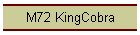 M72 KingCobra