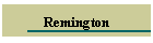 Remington