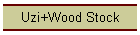 Uzi+Wood Stock